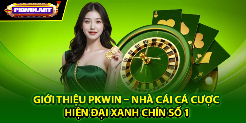 Giới thiệu Pkwin với các thông tin cơ bản nhất